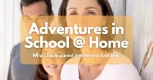 Adventures in School at Home