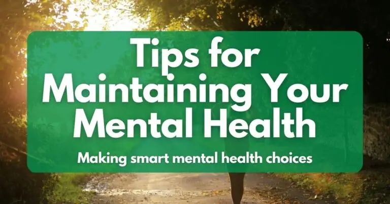 Tips for Maintaining Your Mental Health
