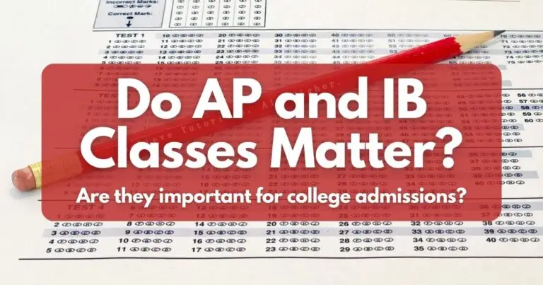 Do AP and IB Classes Matter