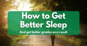 How to Get Better Sleep