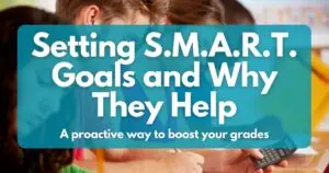 Setting SMART Goals and Why They Help