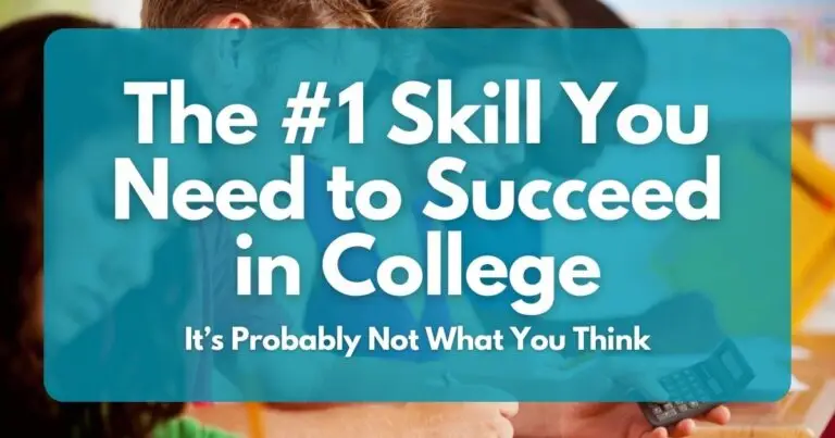 #1 Skill for College Success