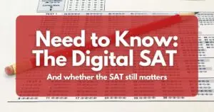 Need to Know: The Digital SAT